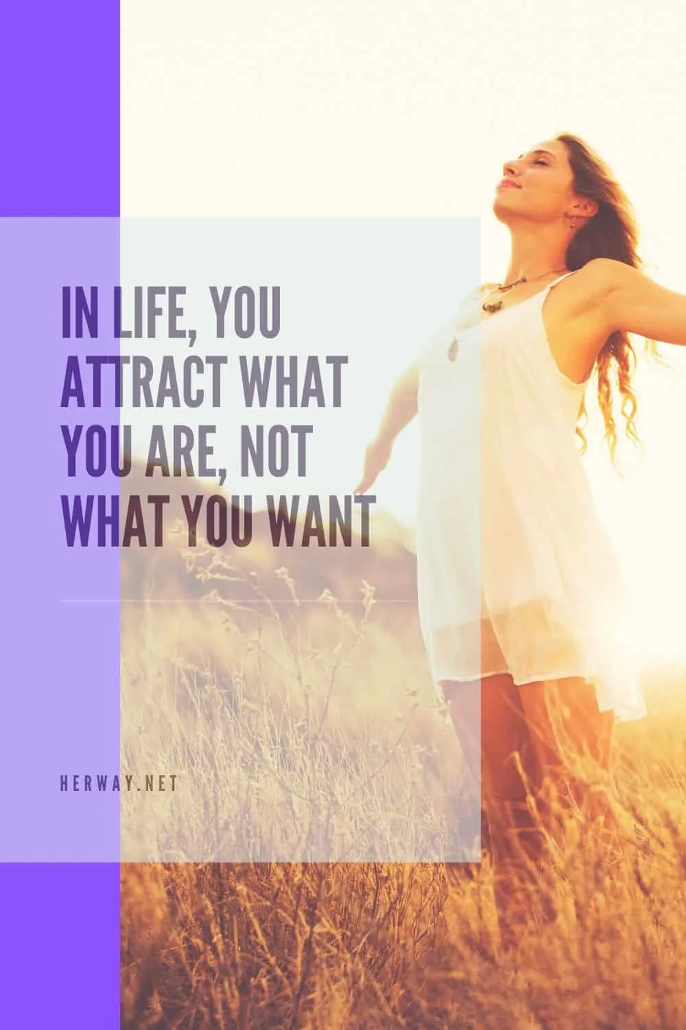 In Life, You Attract What You Are, Not What You Want
