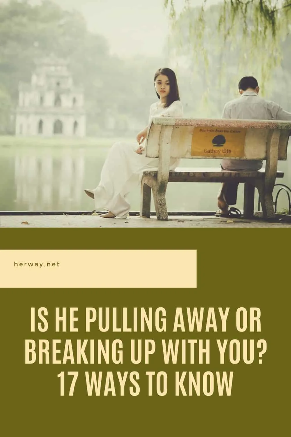Is He Pulling Away Or Breaking Up With You? 17 Ways To Know