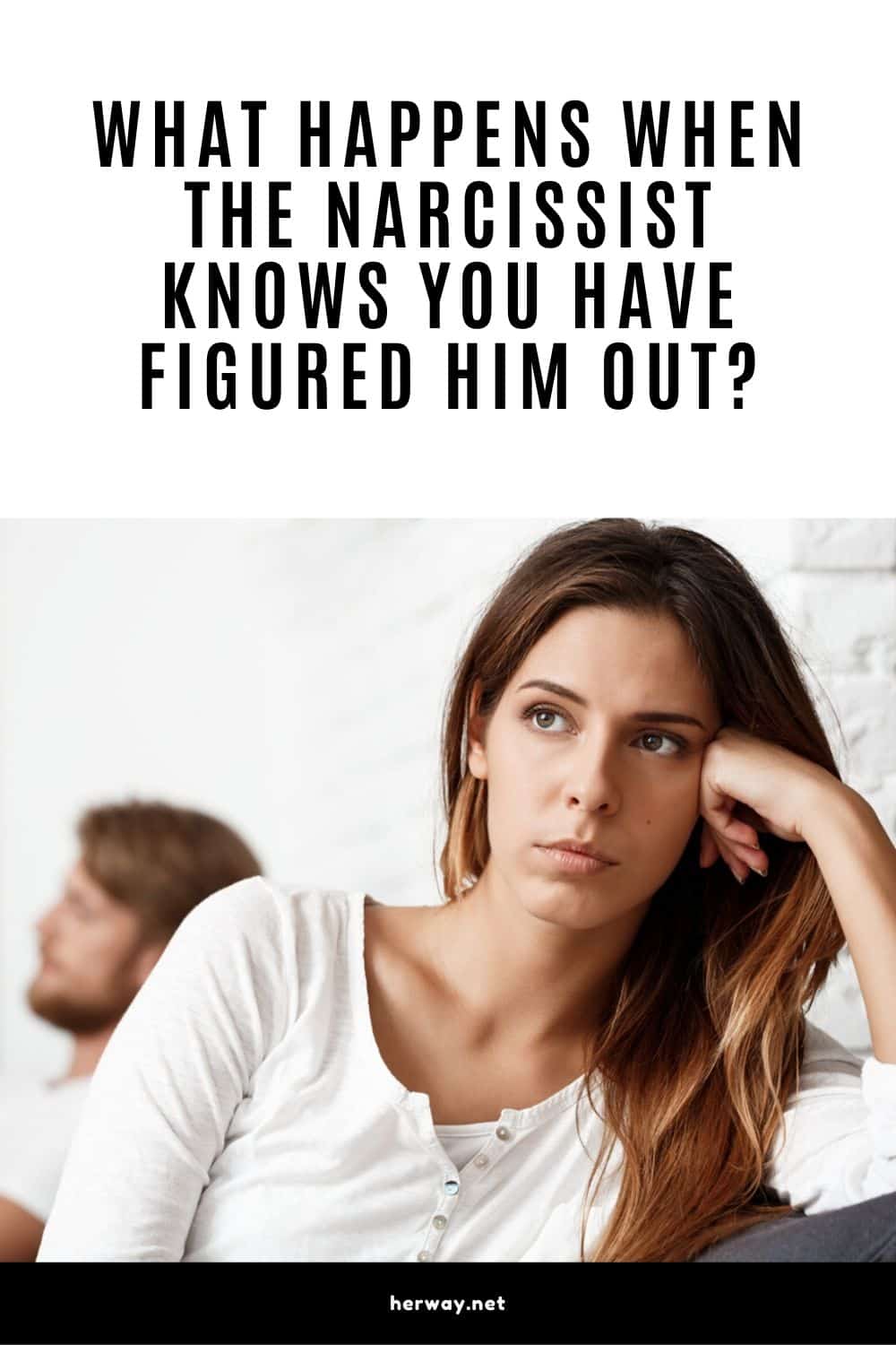 What Happens When The Narcissist Knows You Have Figured Him Out?