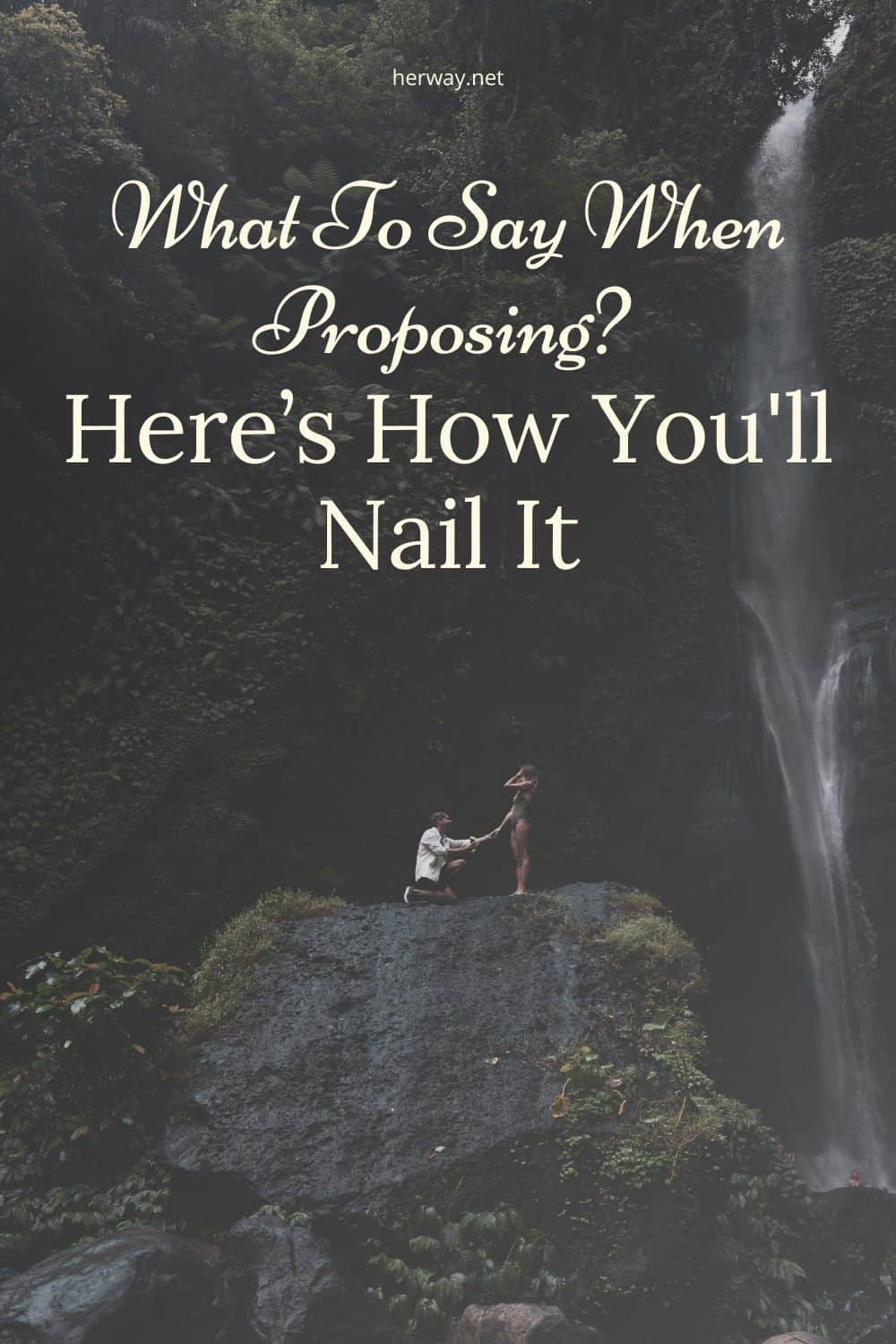 what-to-say-when-proposing-here-s-how-you-ll-nail-it