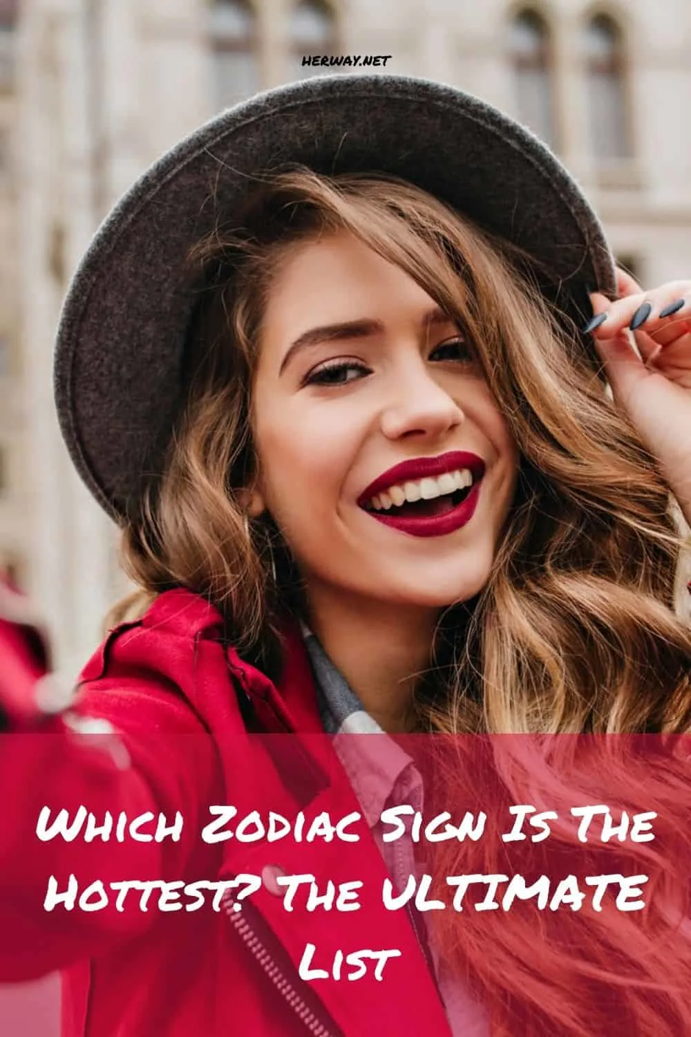 Which Zodiac Sign Is The Hottest The ULTIMATE List