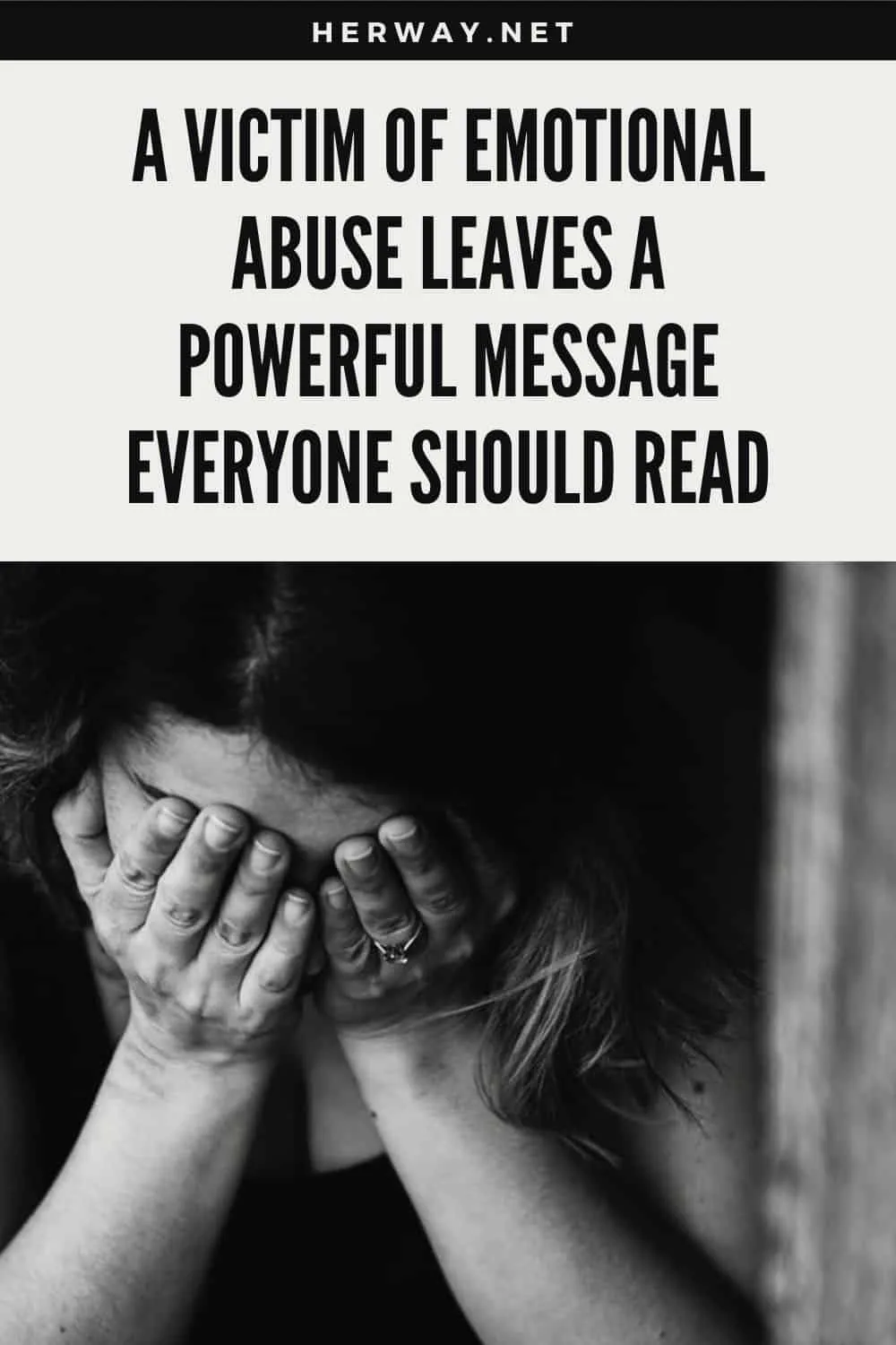 A Victim Of Emotional Abuse Leaves A Powerful Message Everyone Should Read