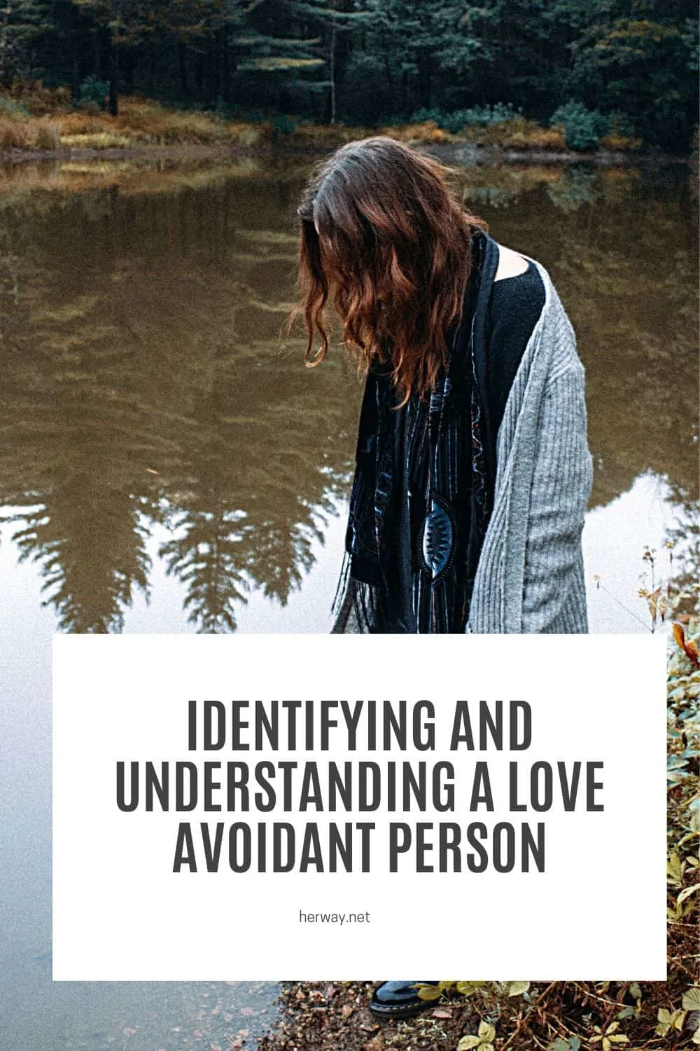 Identifying And Understanding A Love Avoidant Person