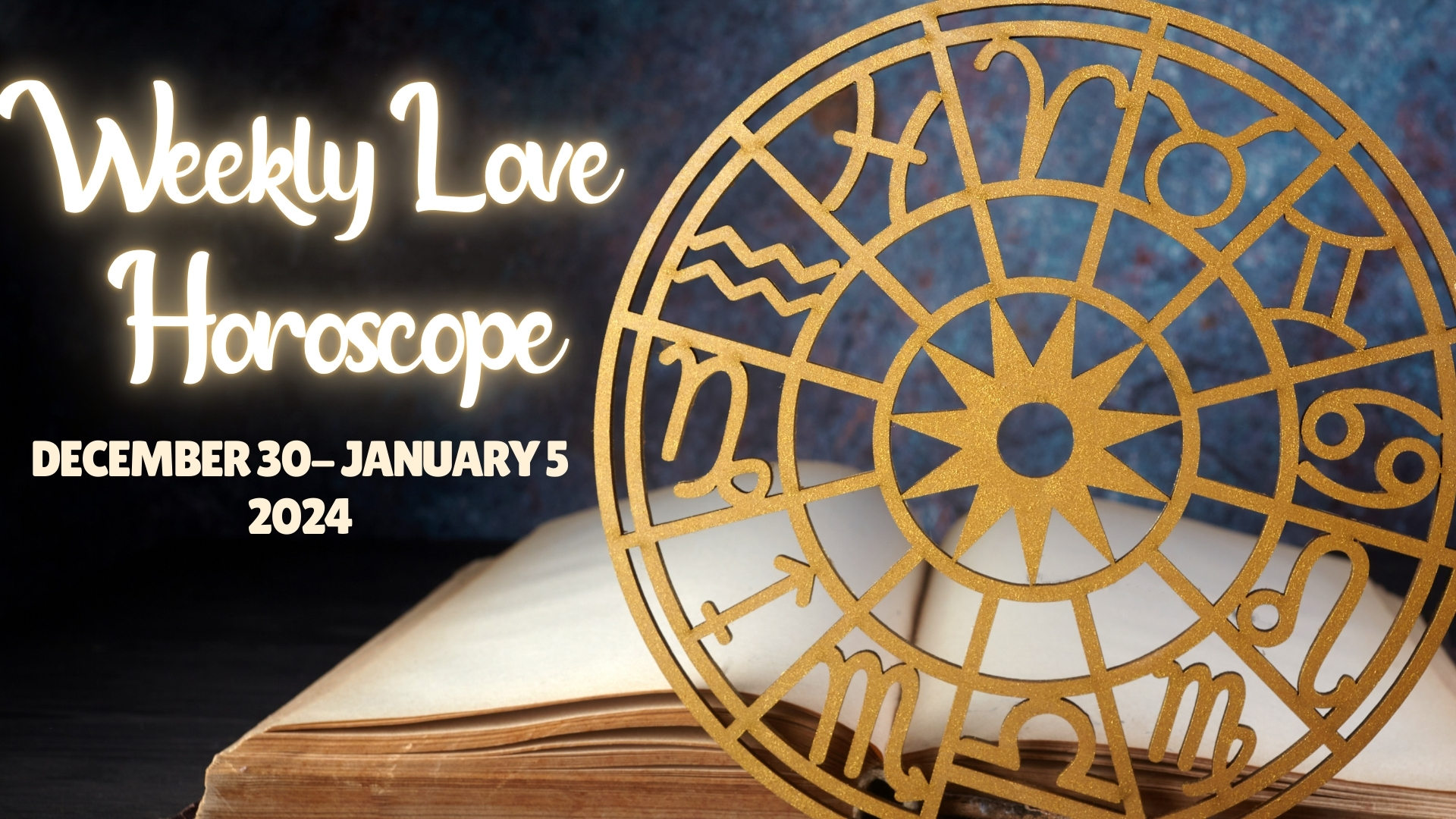 weekly love horoscope