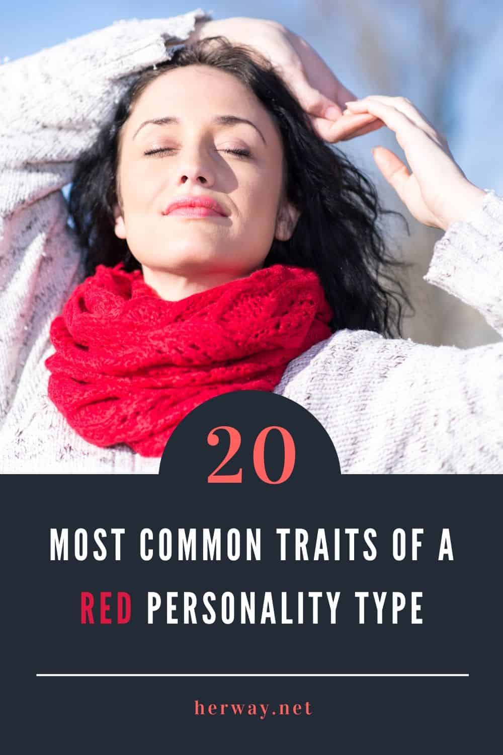 20 tratti più comuni di un tipo di personalità rossa