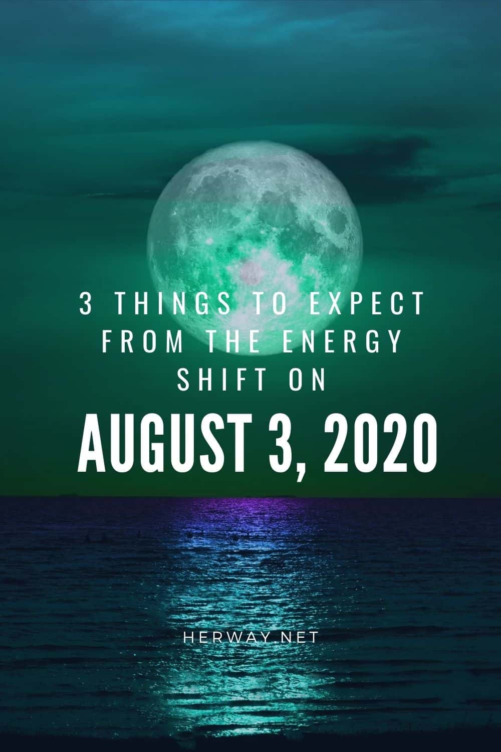 3 Things To Expect From The Energy Shift On August 3, 2020