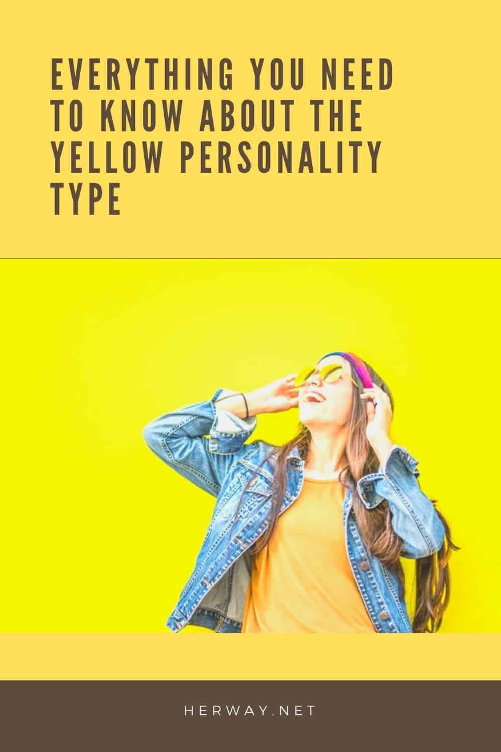 The Yellow Personality Type