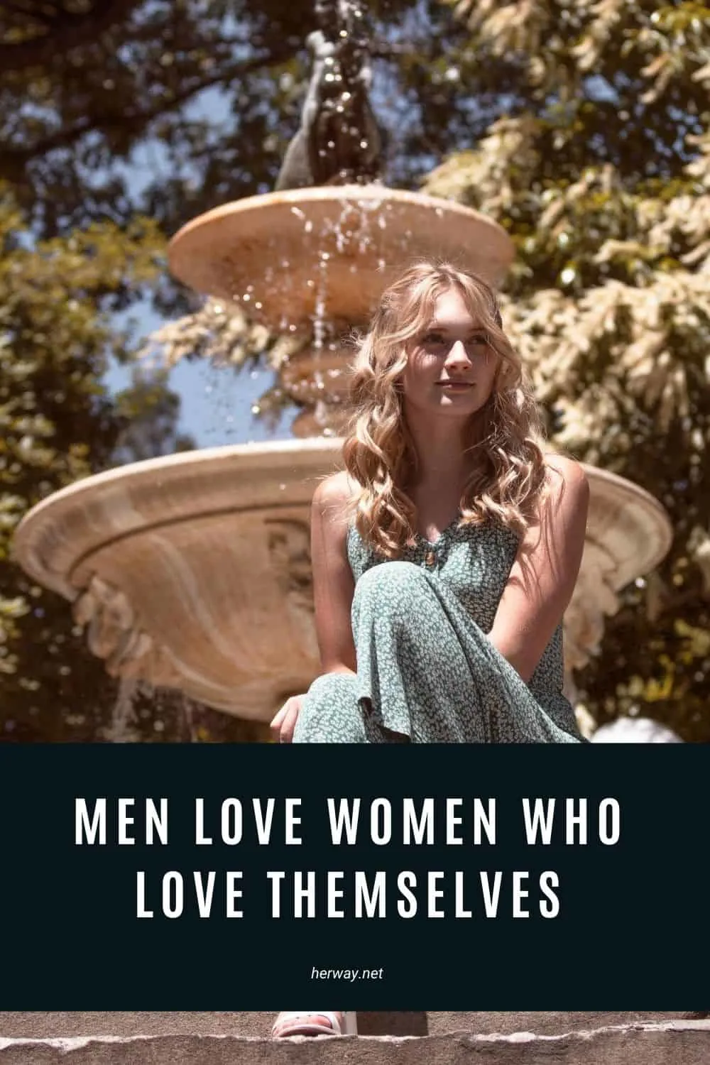Men Love Women Who Love Themselves