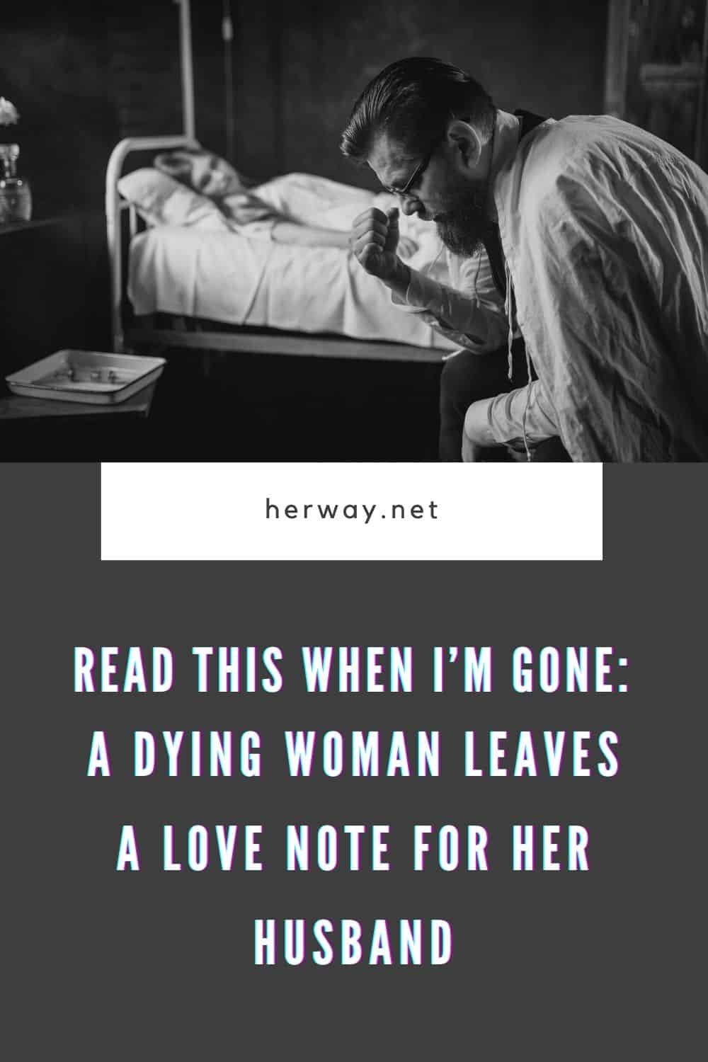 Lee esto cuando me haya ido: una mujer moribunda deja una nota de amor a su marido