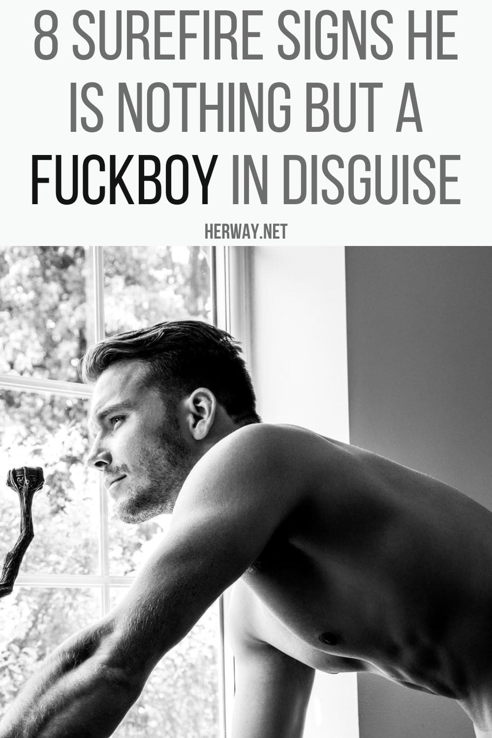 8 Surefire Signs He Is Nothing But A Fuckboy In Disguise