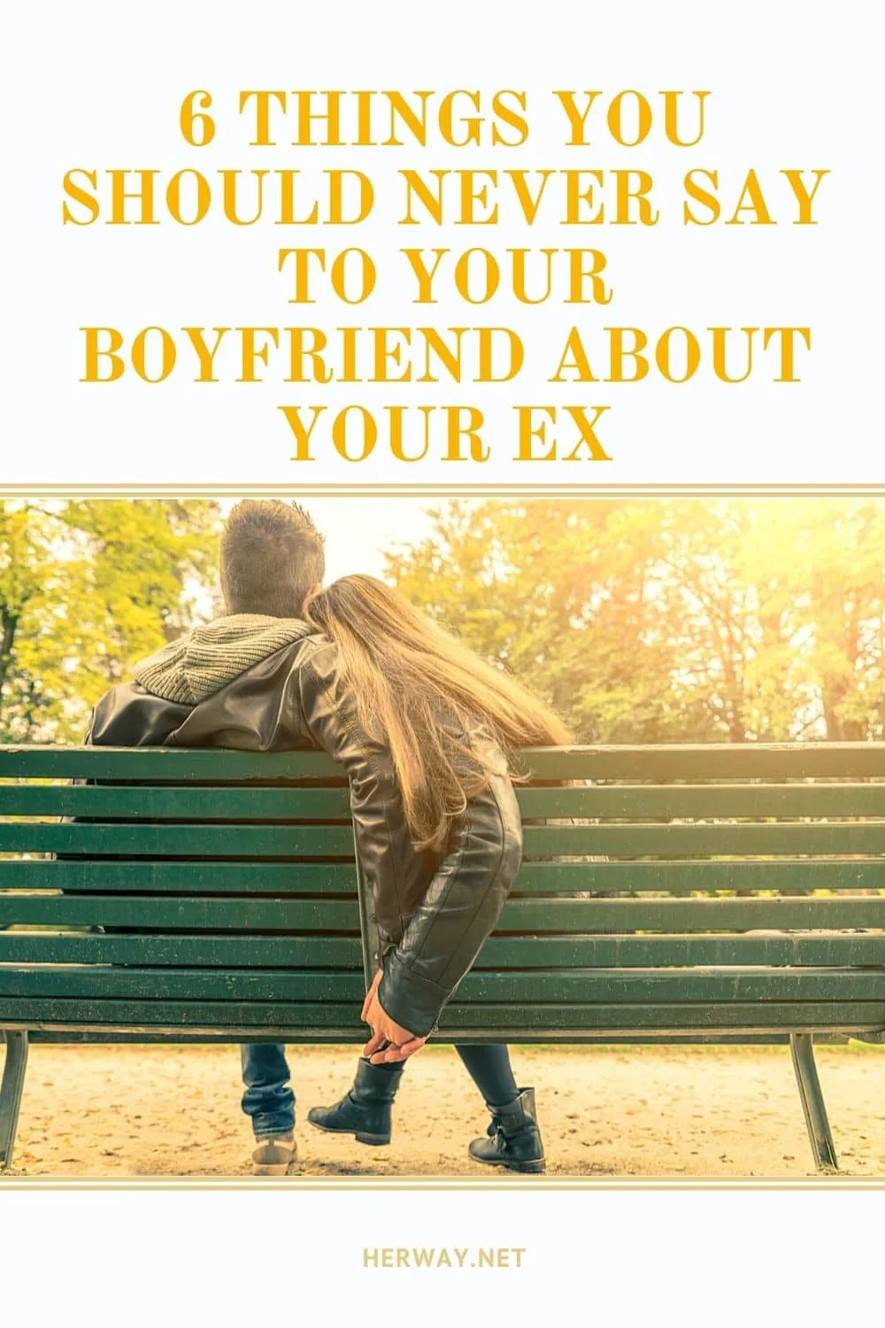 6 Things You Should Never Say To Your Boyfriend About Your Ex