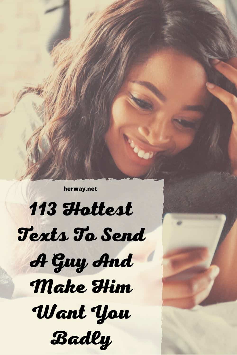 113 mensajes de texto calientes para enviar a un chico y hacer que te desee desesperadamente