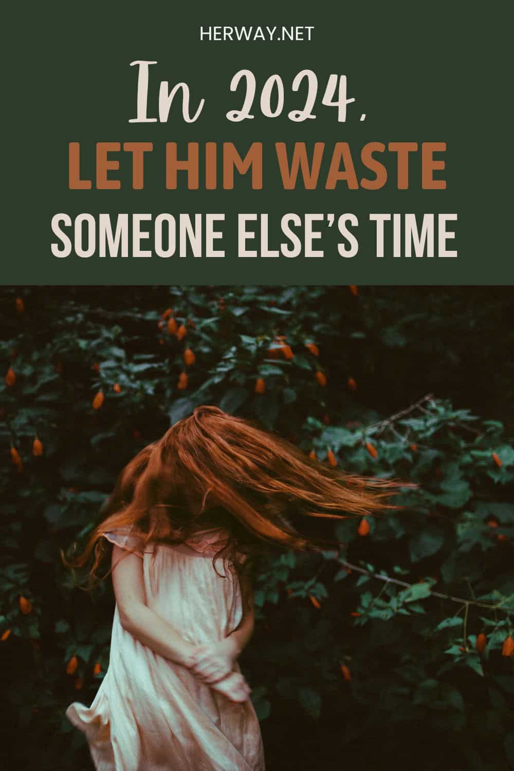 In 2024, Let Him Waste Someone Else’s Time