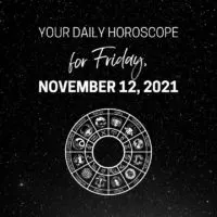 Daily Horoscope For Friday, November 12, 2021