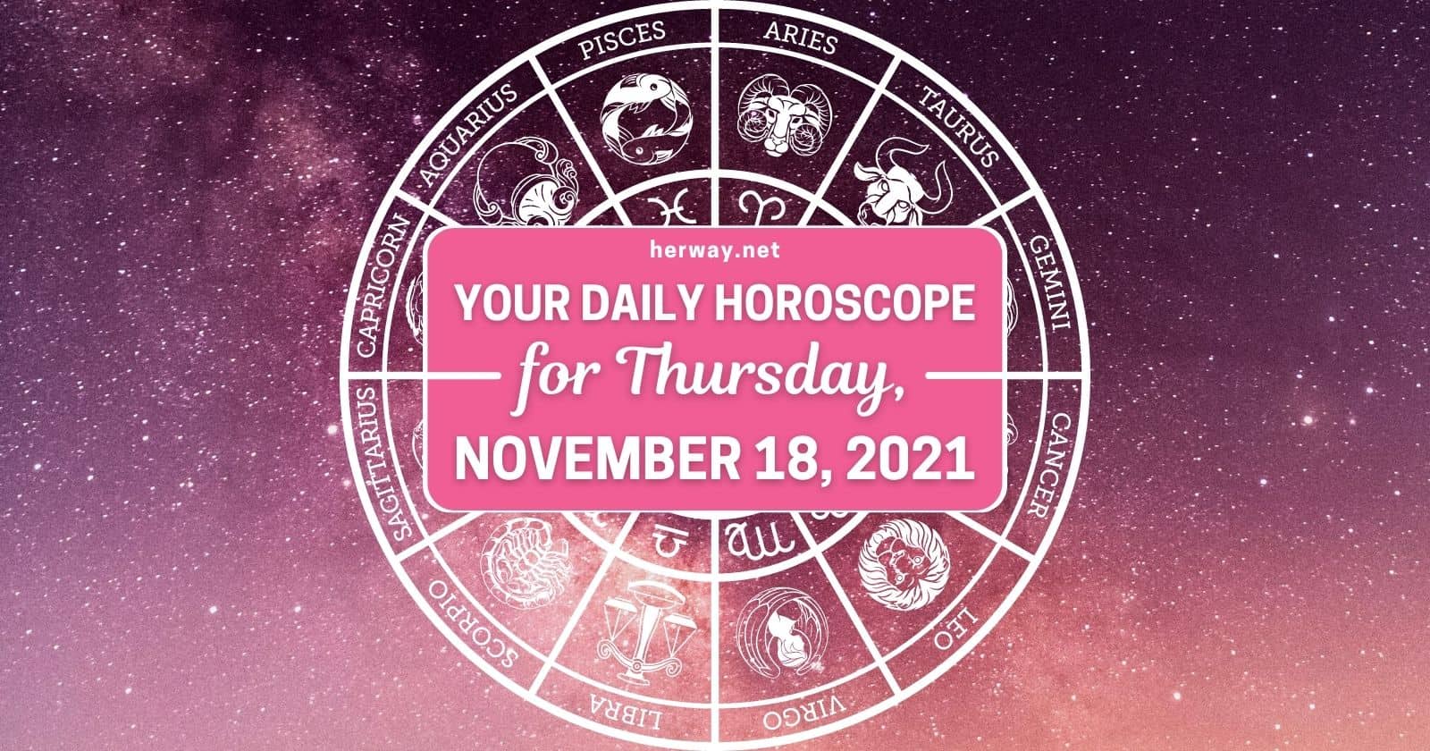 Daily Horoscope For Thursday, November 18, 2021