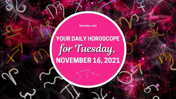 Daily Horoscope For Tuesday, November 16, 2021