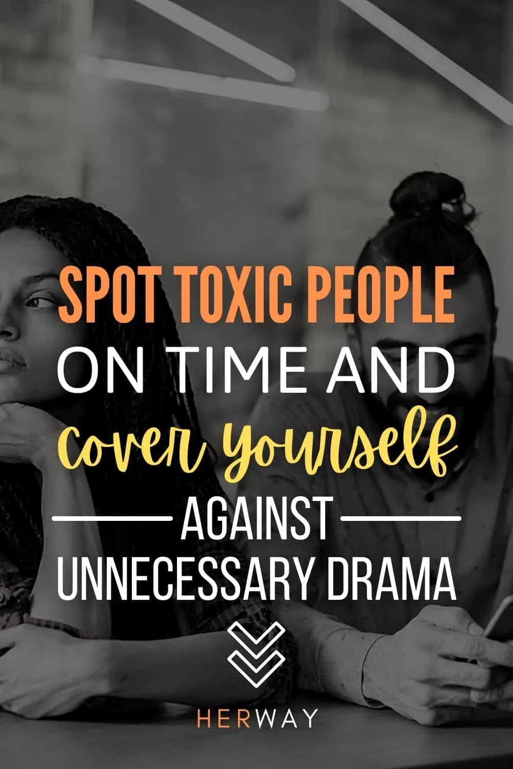 Keep A Lookout For People Who Possess These 10 Toxic Traits Pinterest