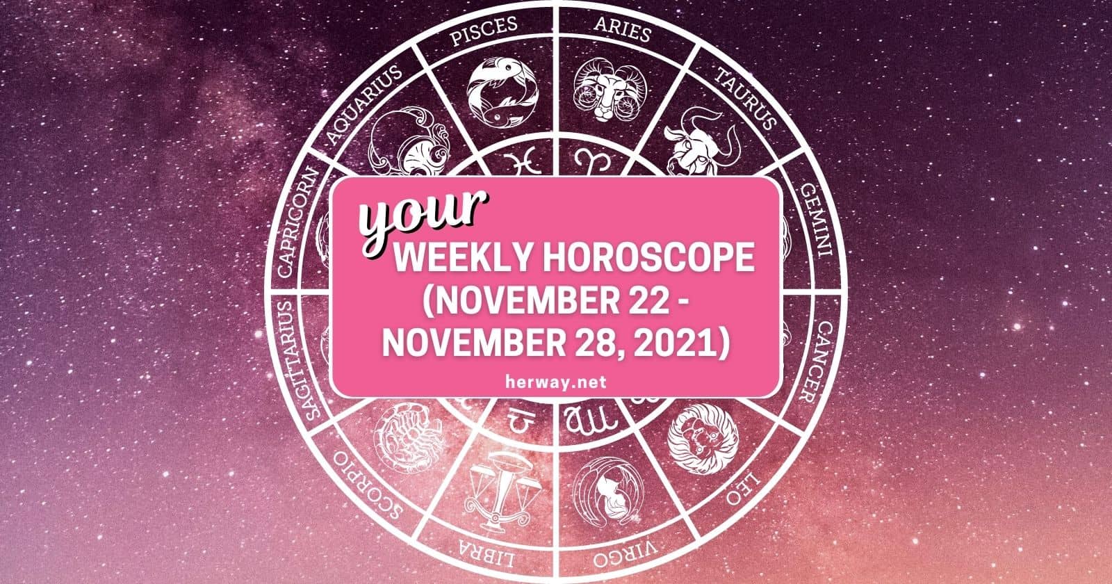 Weekly Horoscope November 22 to November 28, 2021