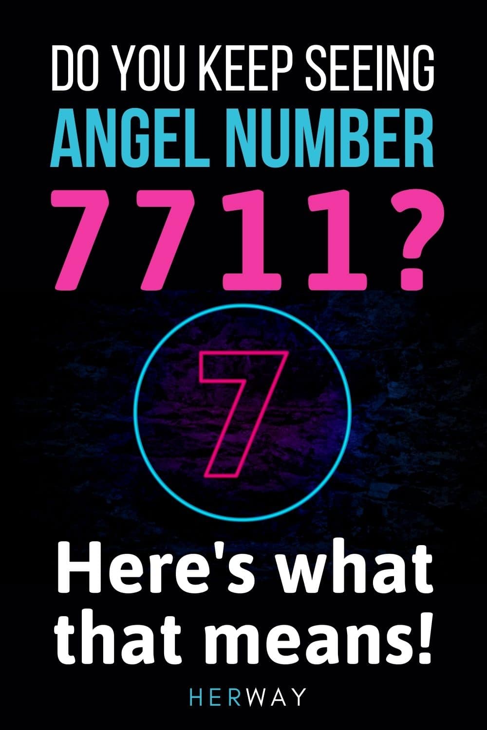7711 Angel Number Meaning And Why You Keep Seeing It Pinterest