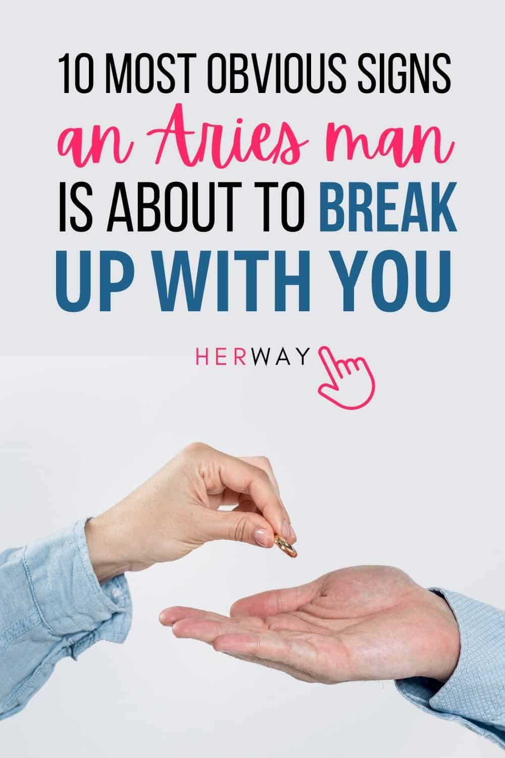 How To Know When An Aries Man Is Done With You (10 Clear Signs) Pinterest