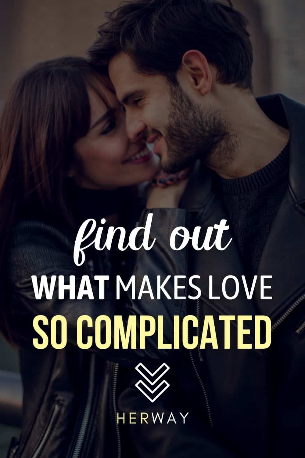 El amor es complicado 20 razones y qué hacer al respecto Pinterest