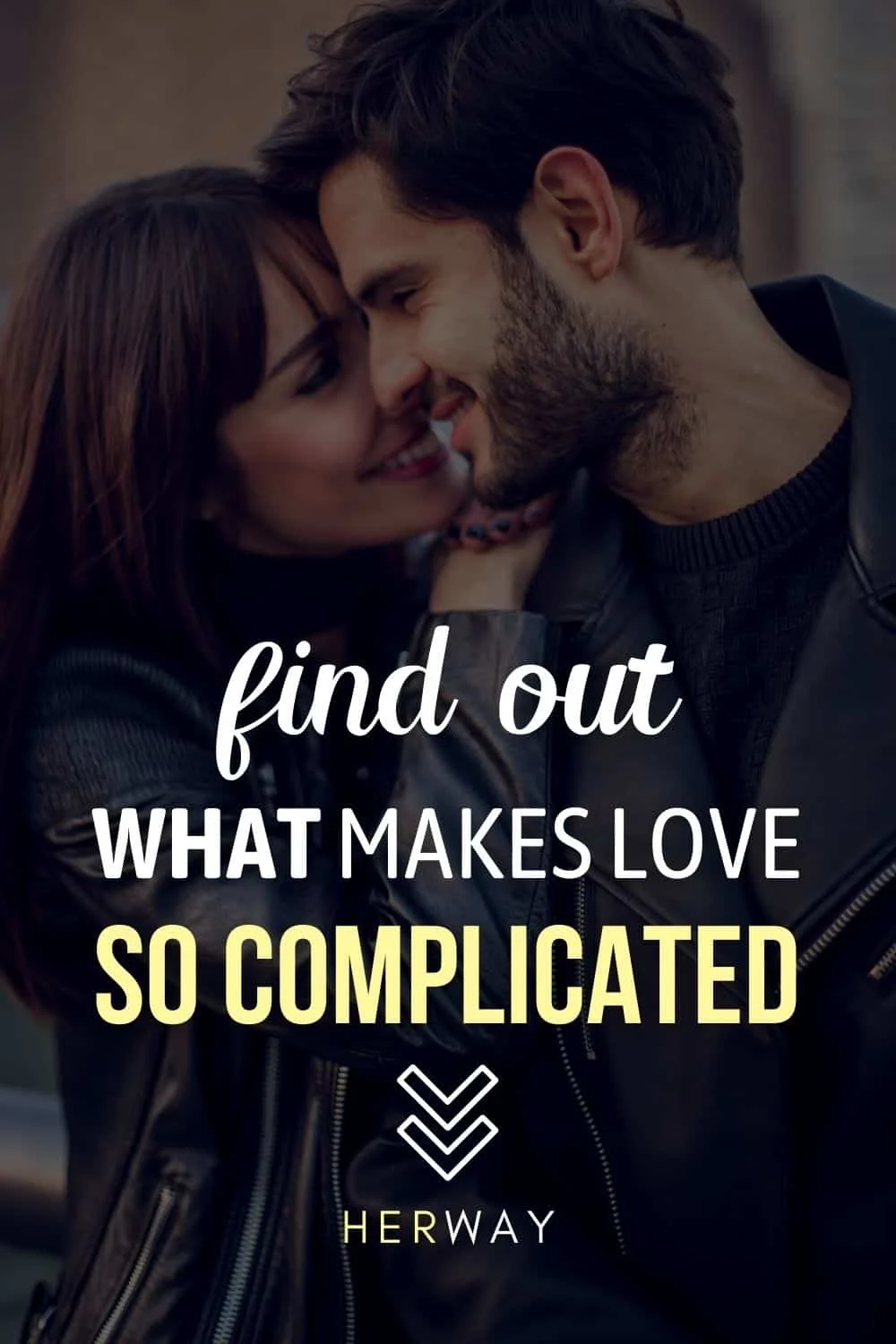 complicated definition of love