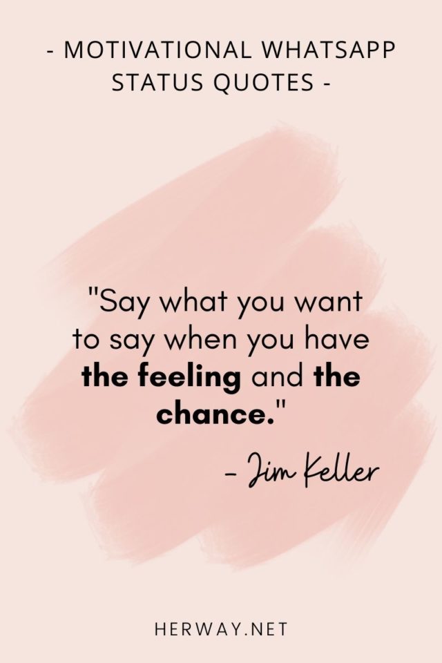 121 Best Motivational WhatsApp Status Quotes In 2025