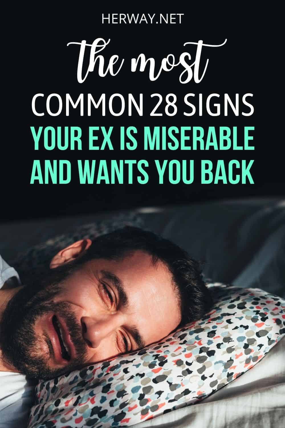 28 Surefire Signs Your Ex Is Miserable Without You Pinterest