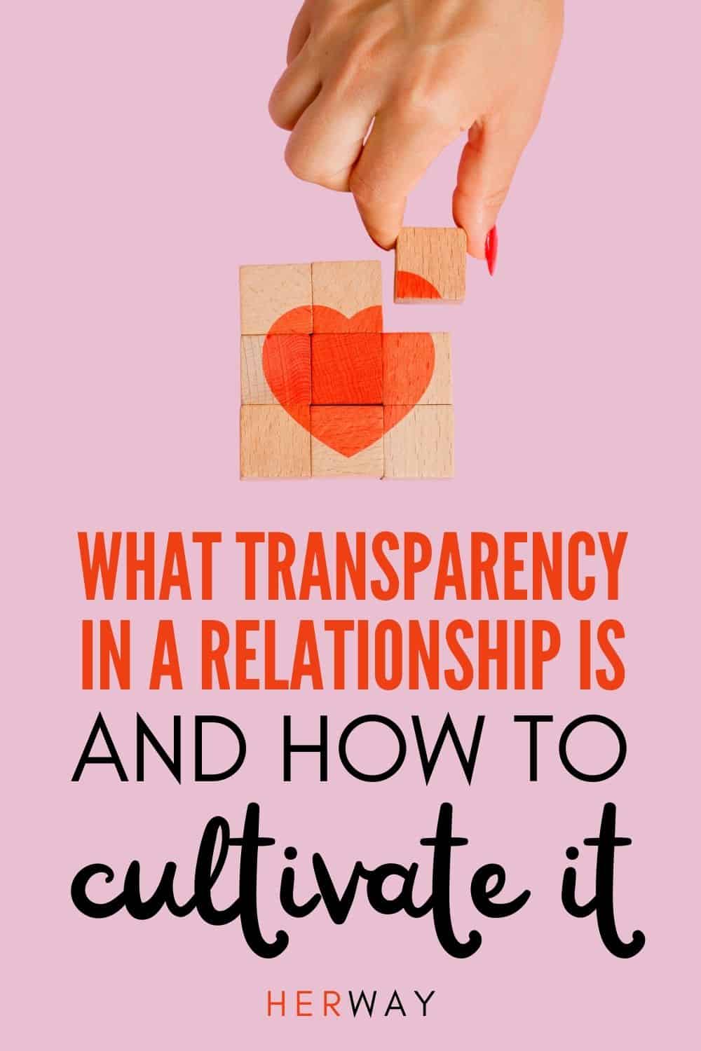 5 Benefits Of Transparency In A Relationship (+ 7 Ways To Show It) Pinterest