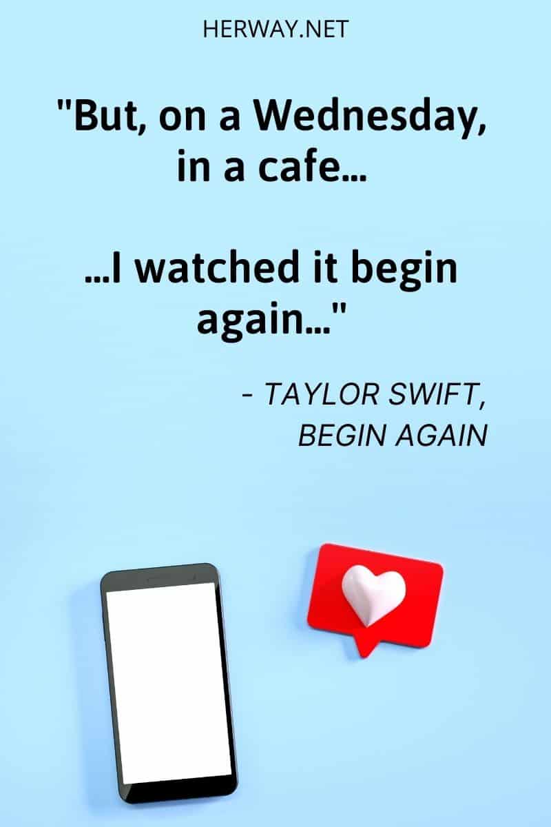 'But, on a Wednesday, in a cafe - I watched it begin again.''