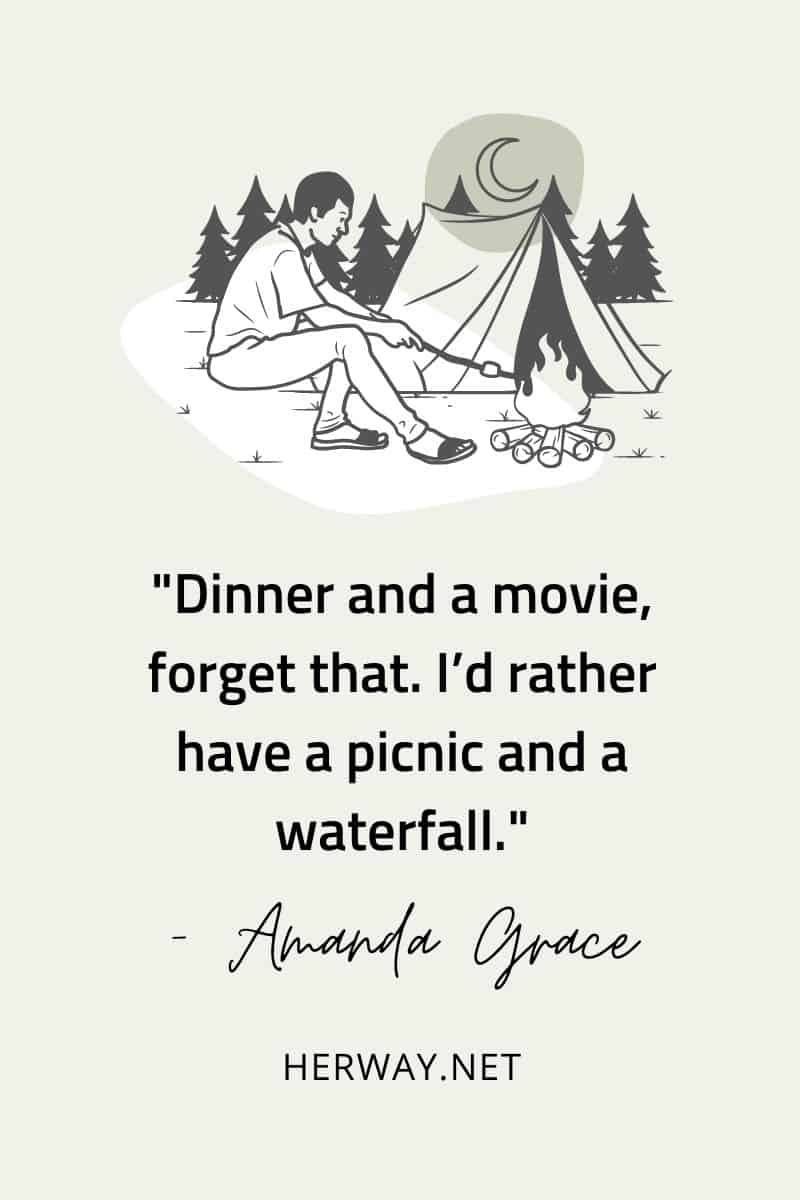 Cena e film, scordatevelo. Preferisco un picnic e una cascata.