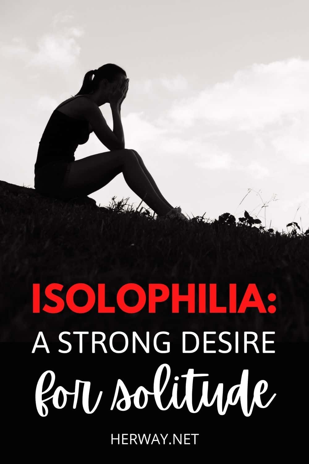 Isolophilia A Strong Preference For Solitude Pinterest
