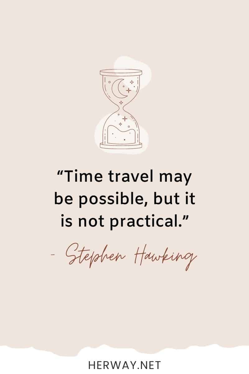 Viajar en el tiempo puede ser posible, pero no es práctico.