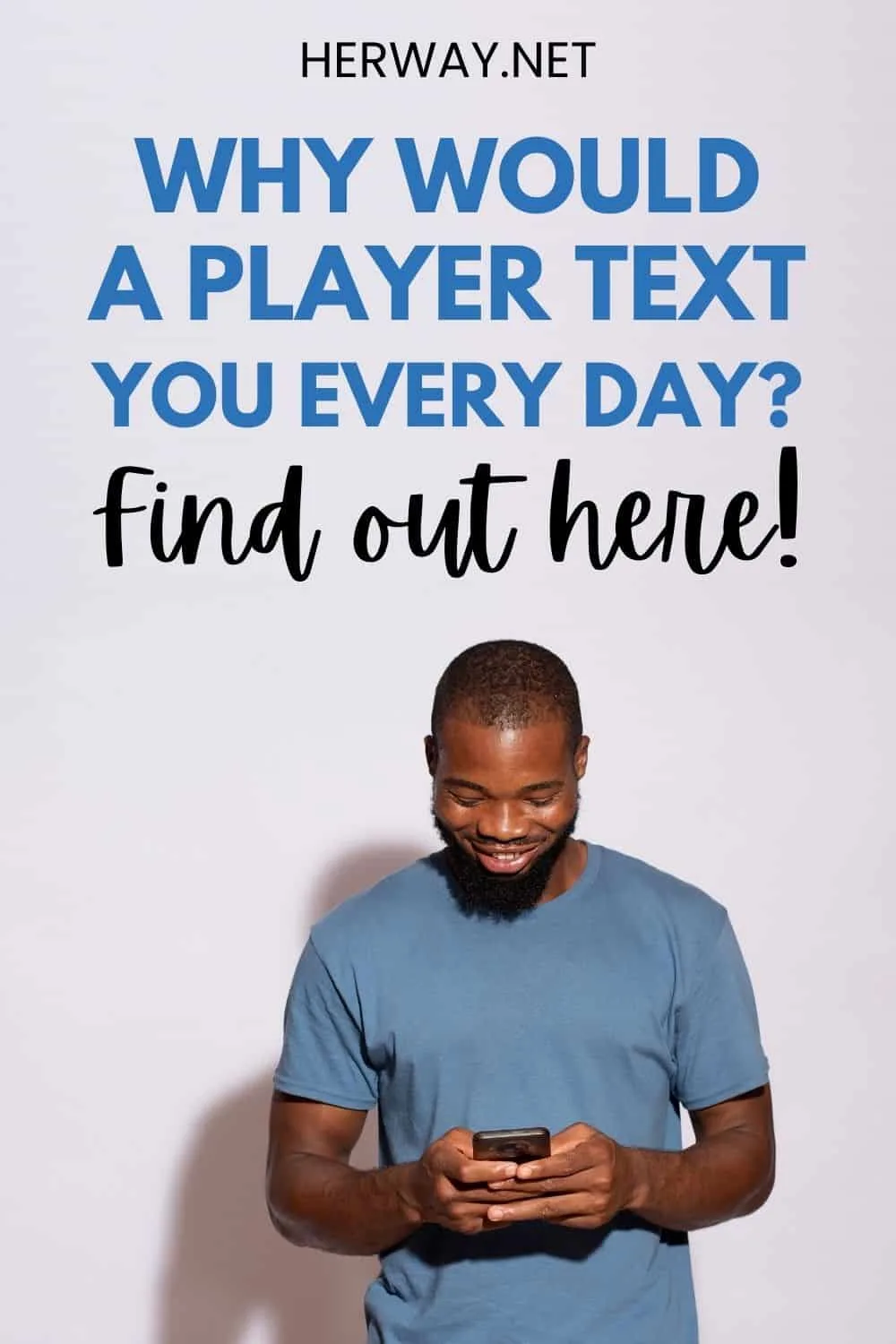 Would A Player Text You Every Day An In-Depth Analysis Pinterest