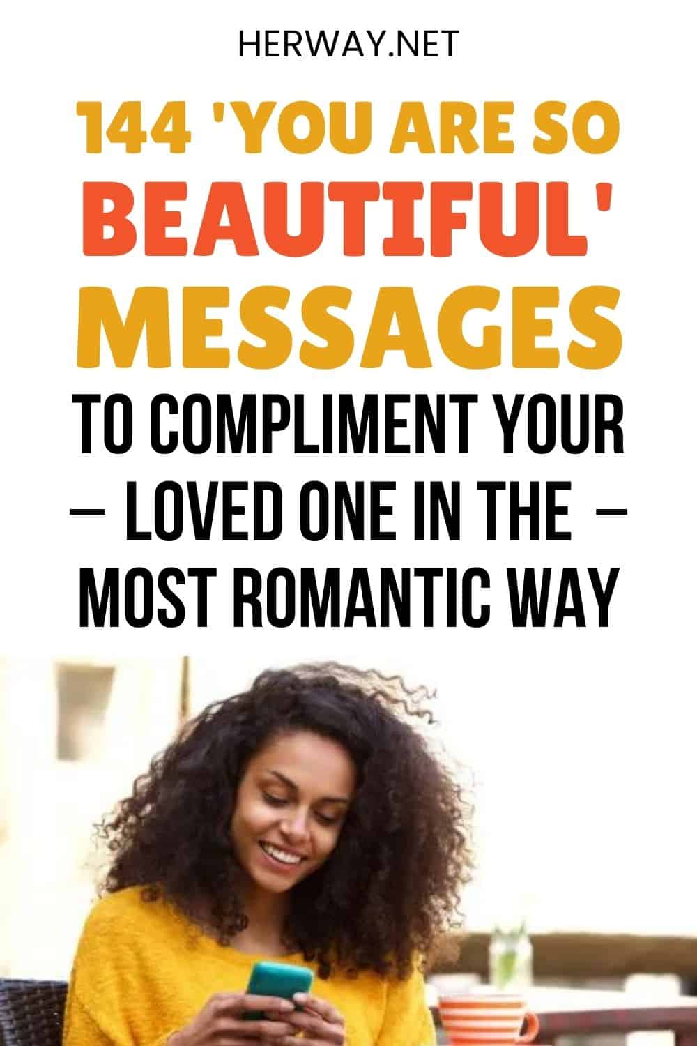 144 You Are So Beautiful Mensajes y citas para enviar a tu Bae Pinterest