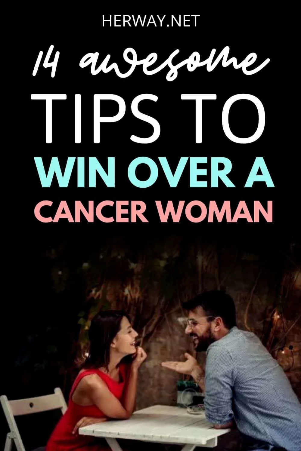 How To Attract A Cancer Woman 14 Tips That Work Every Time Pinterest