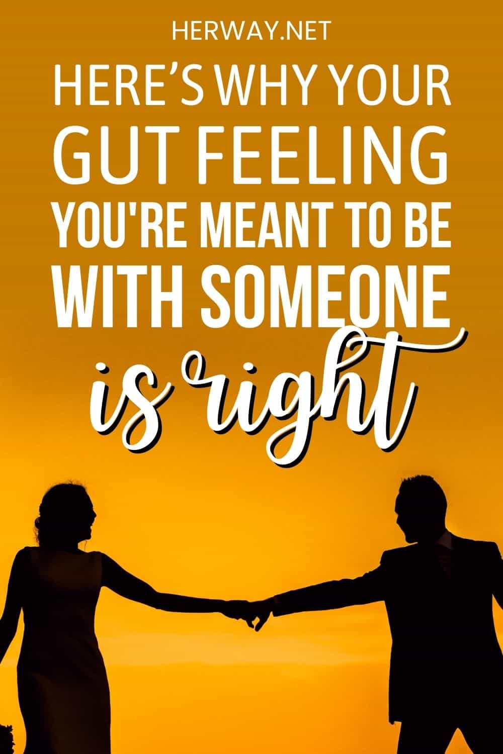 Is Your Gut Feeling You're Meant To Be With Someone Right Pinterest