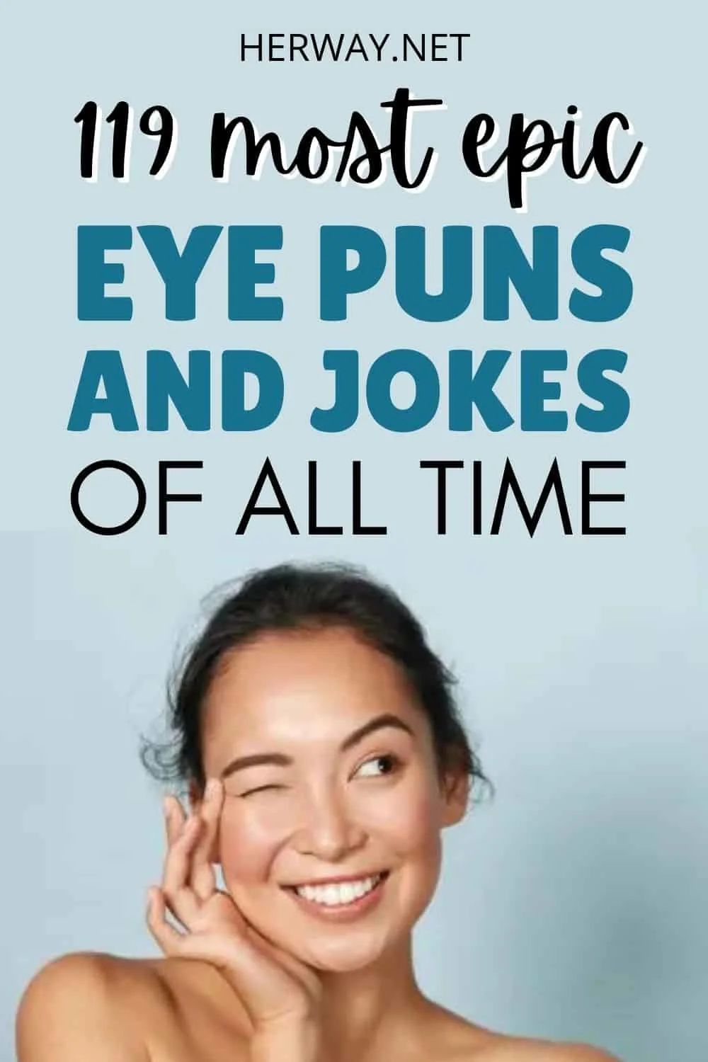 The 119 Punniest Eye Puns And Jokes You’ll Ever See Pinterest
