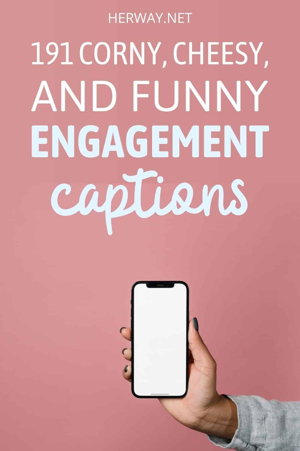 191 Funny Engagement Captions, Song Lyrics, And Quotes Pinterest