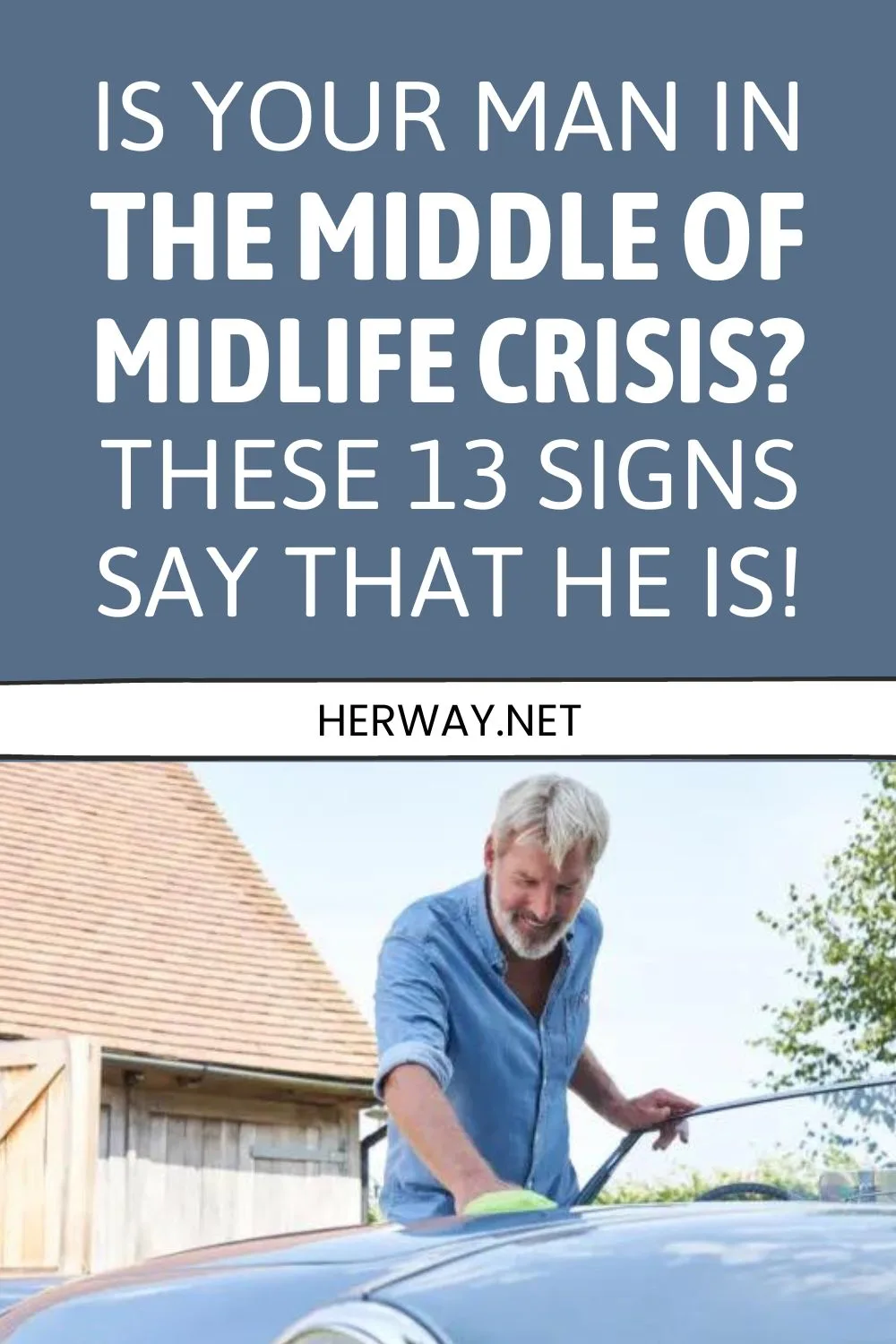 13 Most Common Male Midlife Crisis Symptoms Marriage Pinterest