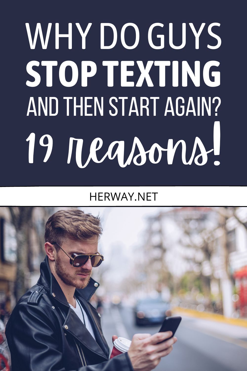 Por qué los chicos dejan de enviar mensajes de texto y luego comienzan de nuevo 19 razones Pinterest