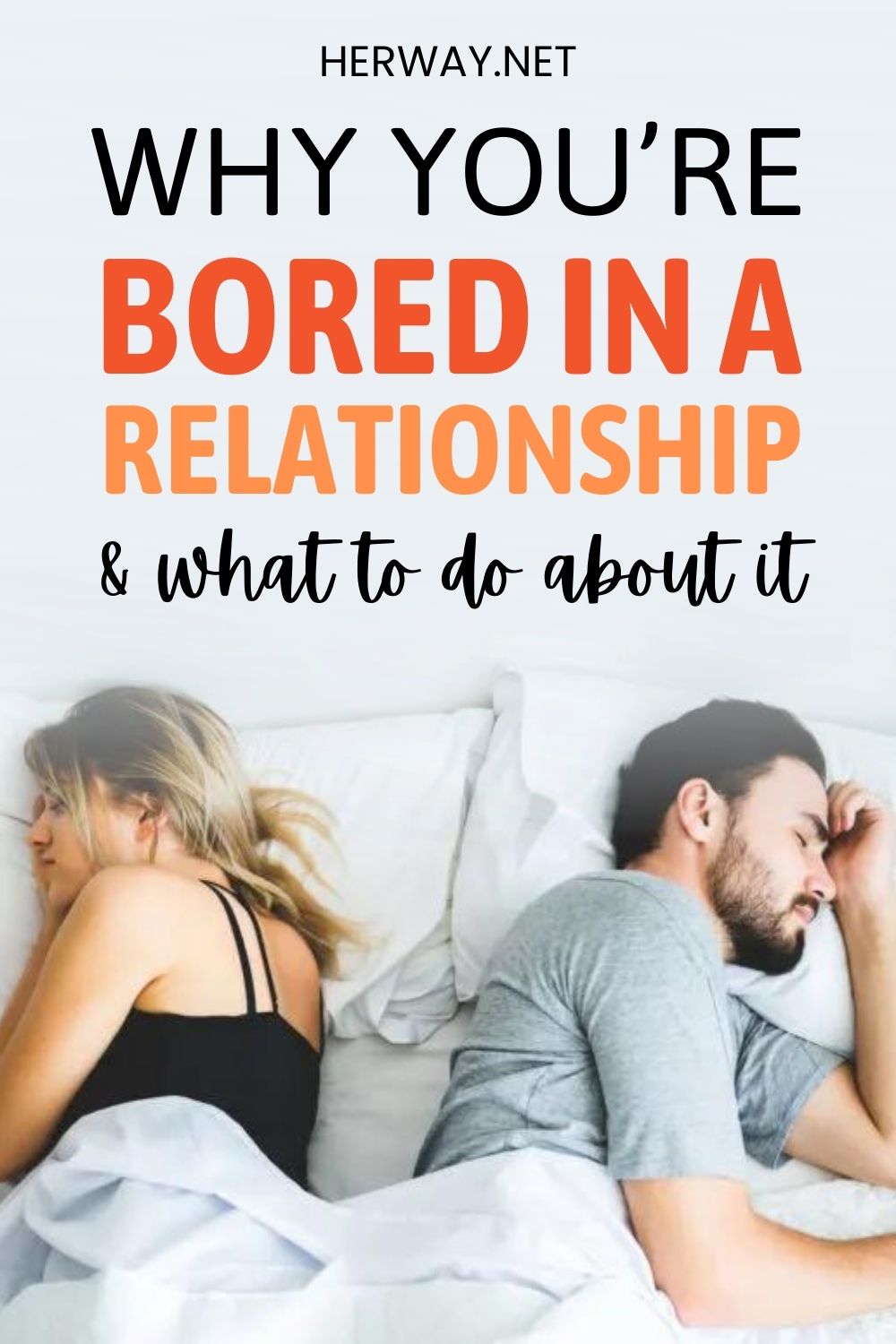 Why You’re Bored In A Relationship & What To Do About It Pinterest