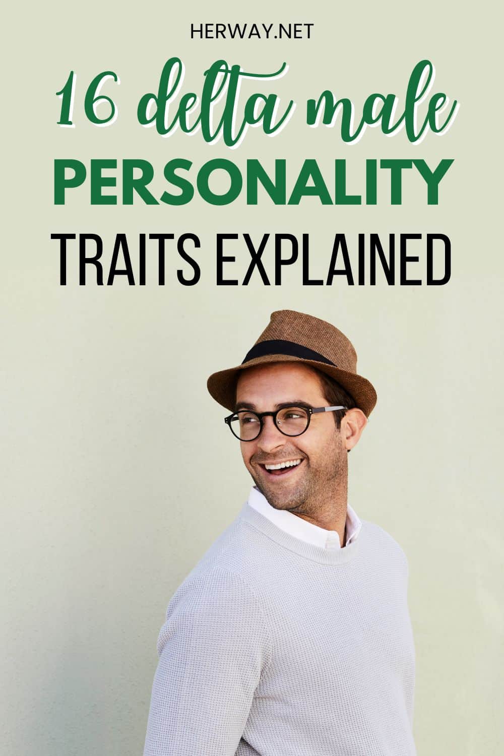 16 Tratti della personalità maschile Delta spiegati su Pinterest