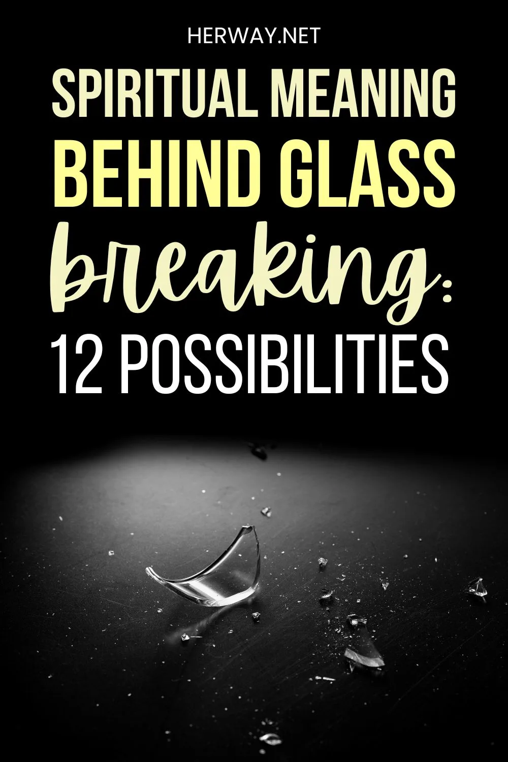 Spiritual Meaning Behind Glass Breaking 12 Possibilities Pinterest