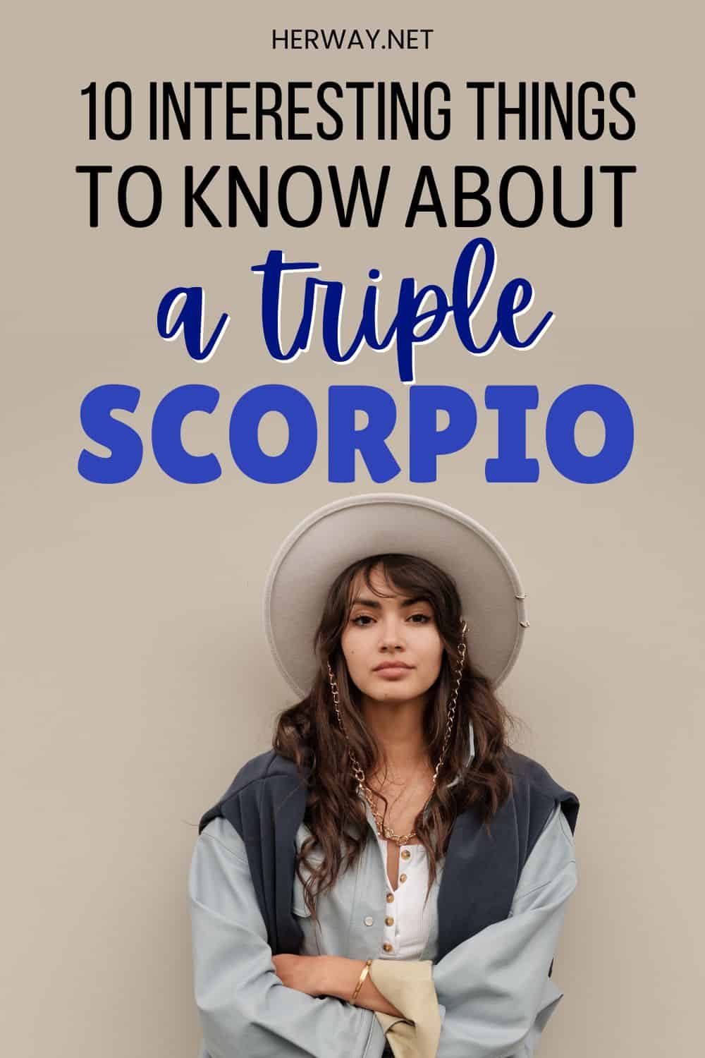 10 Interesting Things To Know About A Triple Scorpio Pinterest