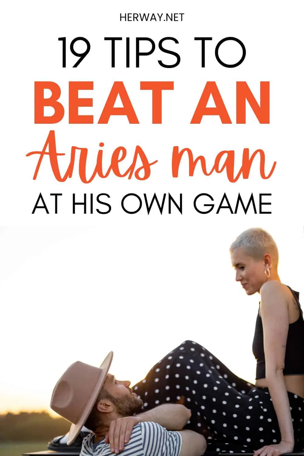 How To Beat An Aries Man At His Own Game (19 Efficient Tips) Pinterest