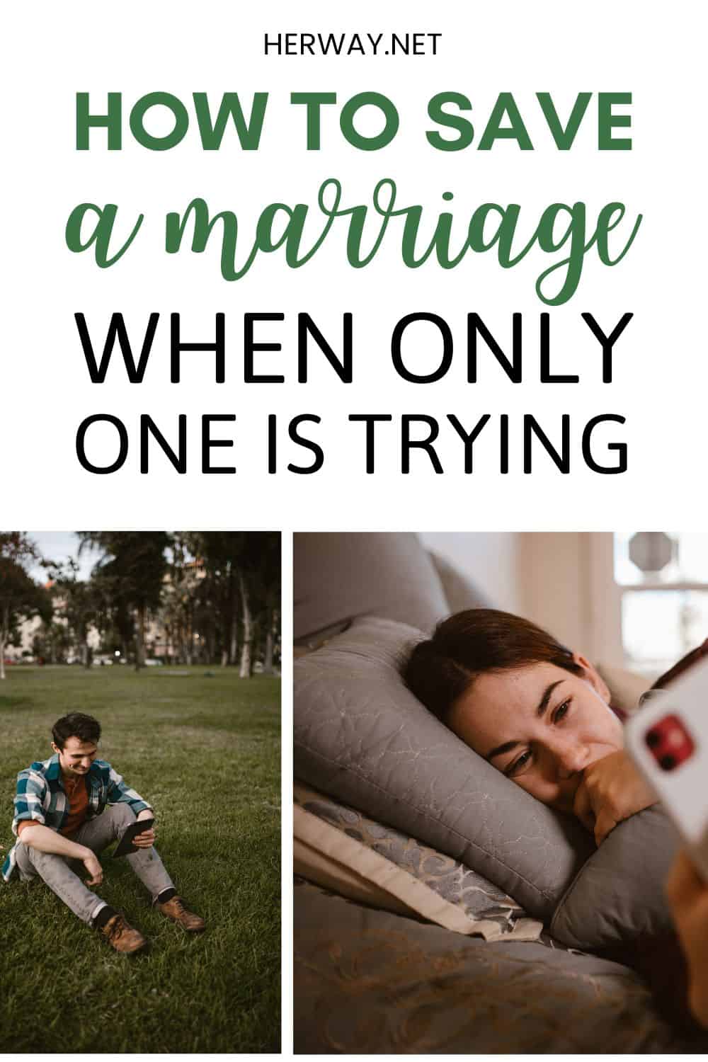 How To Save A Marriage When Only One Is Trying Pinterest