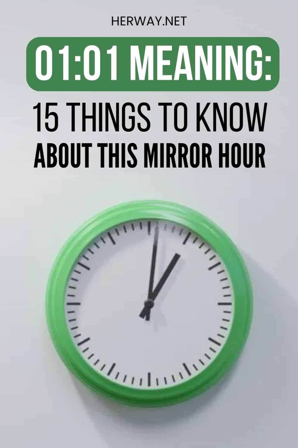 0101 Meaning 15 Things To Know About This Mirror Hour Pinterest