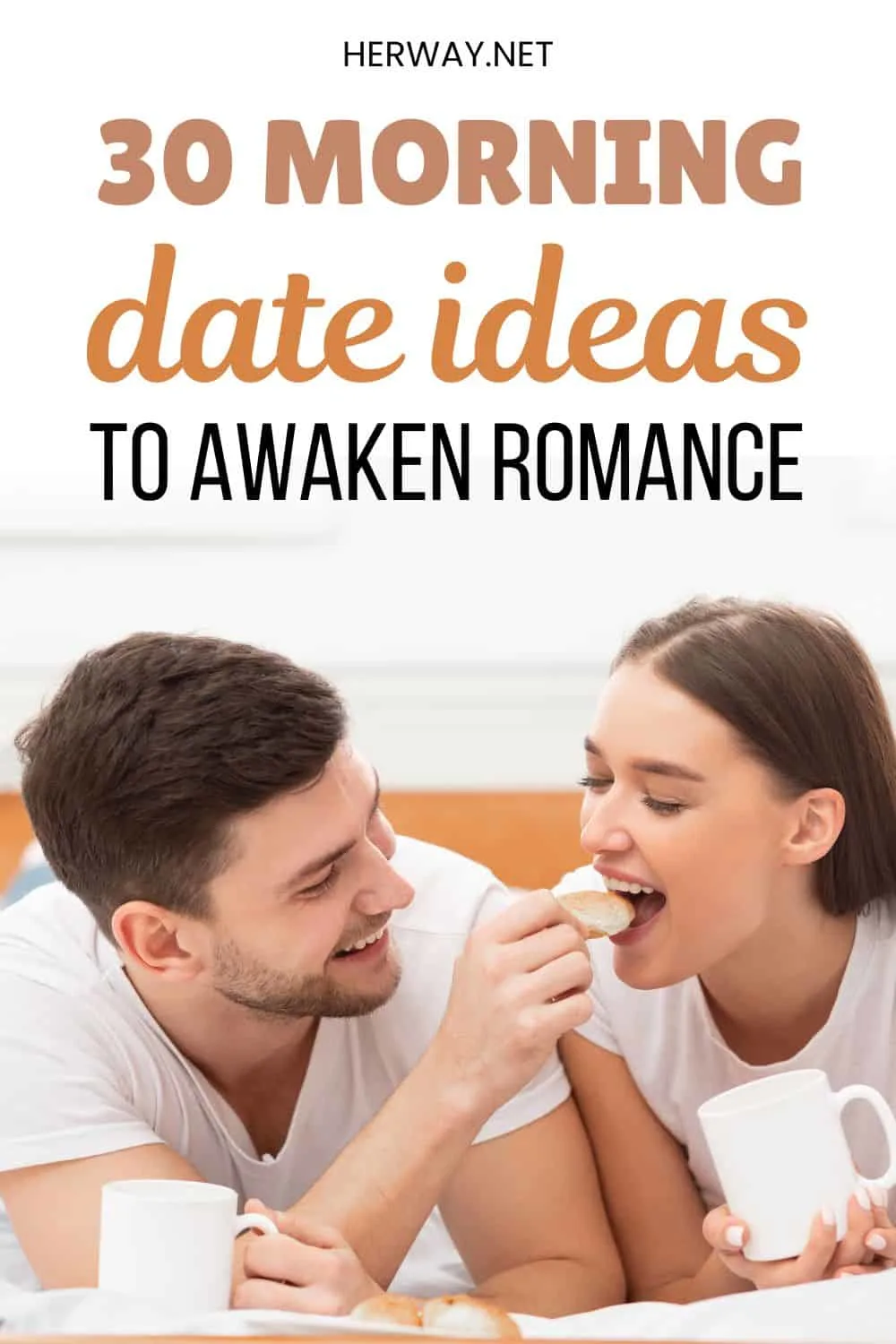 30 Morning Date Ideas To Awaken Romance Pinterest
