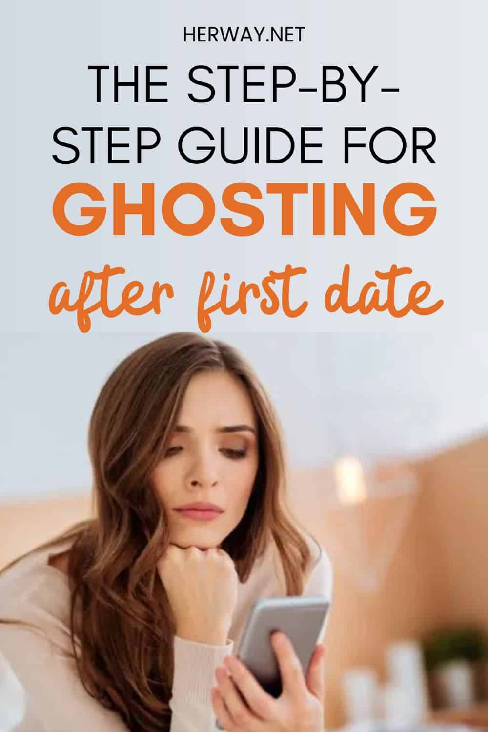 Ghosting After First Date Why It Happens And How To Handle It Pinterest
